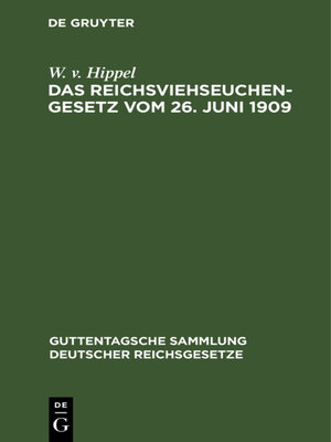 cover image of Das Reichsviehseuchengesetz vom 26. Juni 1909